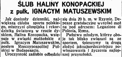Informacja o ślubie Haliny Konopackiej z płk. Ignacym Matuszewskim opublikowana w „Przeglądzie Sportowym” (nr 56, 22 grudnia 1928 r.)