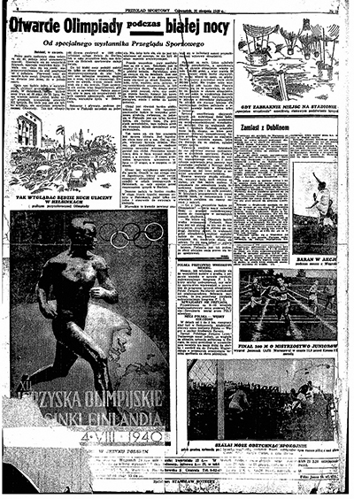 Fragment „Przeglądu Sportowego” z 31 sierpnia 1939 r. Dziennikarze opisują przygotowania do igrzysk olimpijskich w Helsinkach. Nazajutrz Niemcy zaatakują Polskę, a zawody zostaną odwołane na skutek wybuchu II wojny światowej