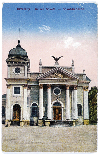 Przedwojenna pocztówka przedstawiająca siedzibę TG „Sokół” w Brzeżanach Ze zbiorów Biblioteki Narodowej (za: Polona)