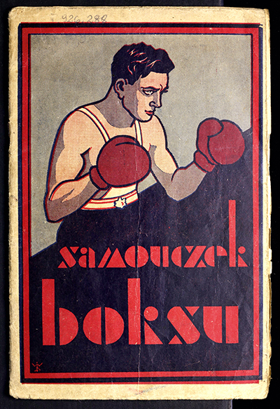 Okładka podręcznika Samouczek boksu (ok. 1935 r.) Ze zbiorów Biblioteki Narodowej (za: Polona)